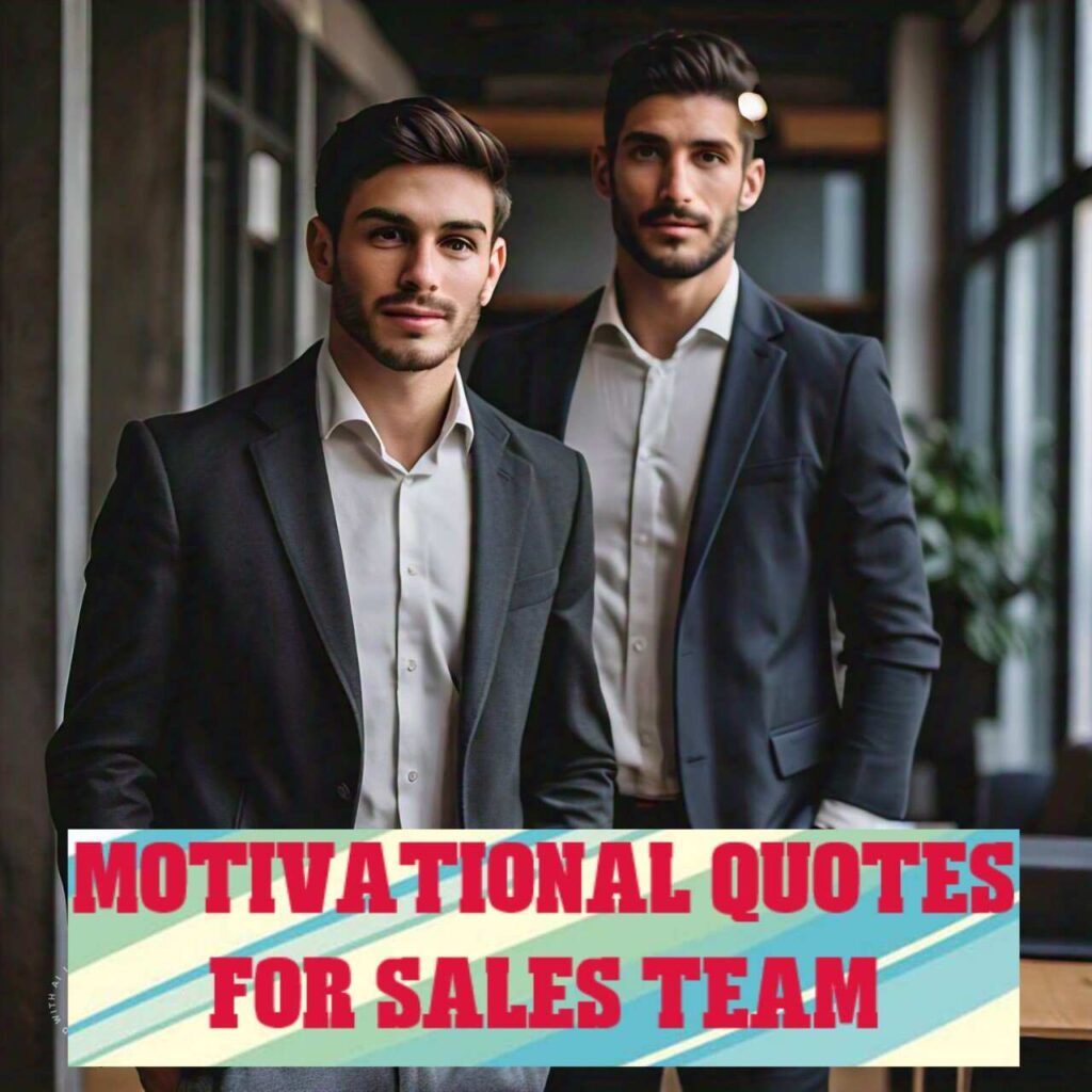 Motivational Quotes for Sales Team