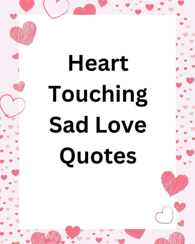 Heart Touching Sad Love Quotes