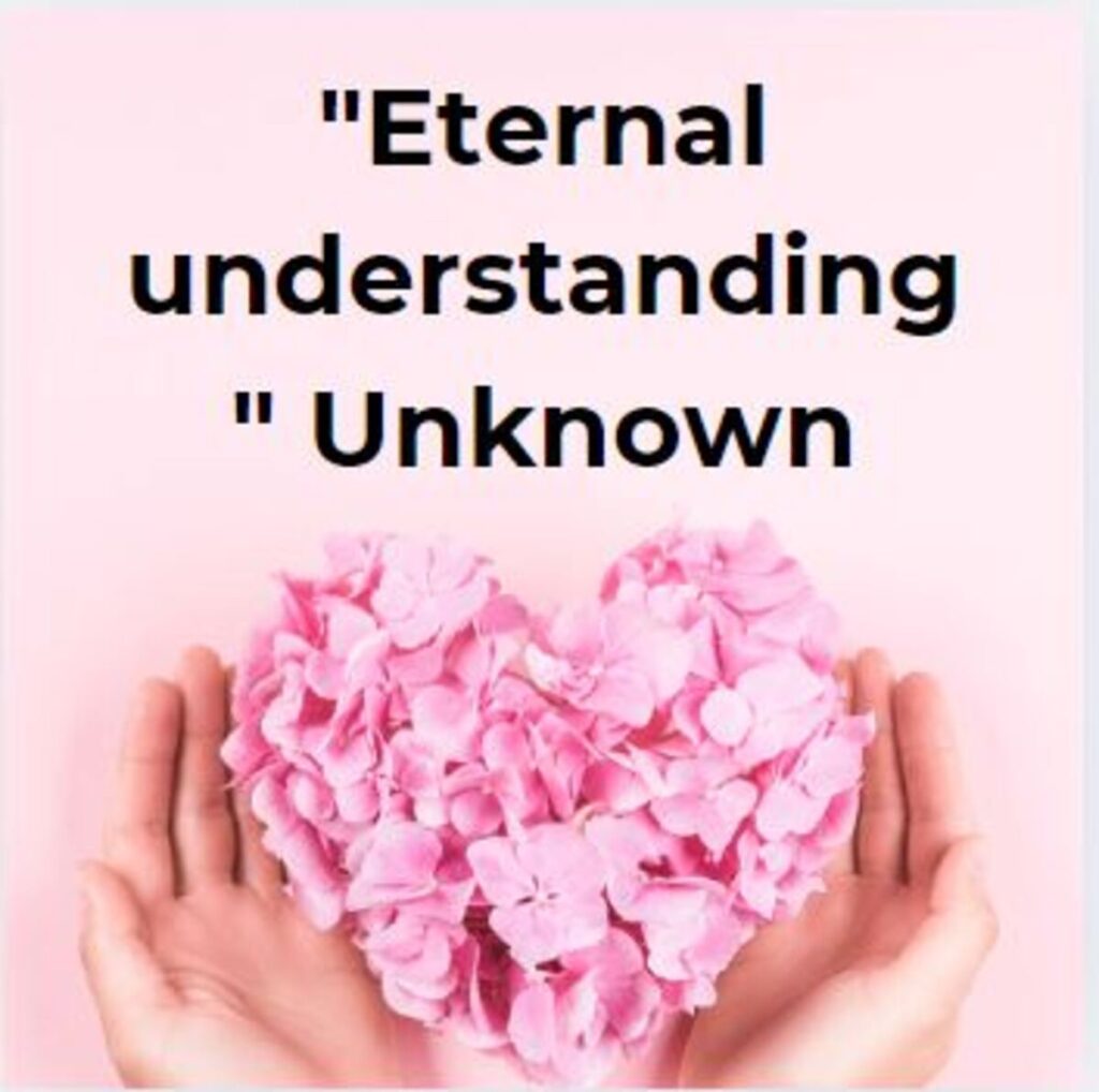 "Eternal understanding" Unknown