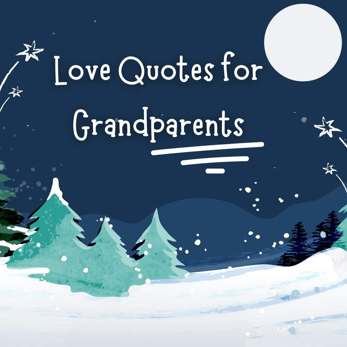 Love quotes for Grandparents