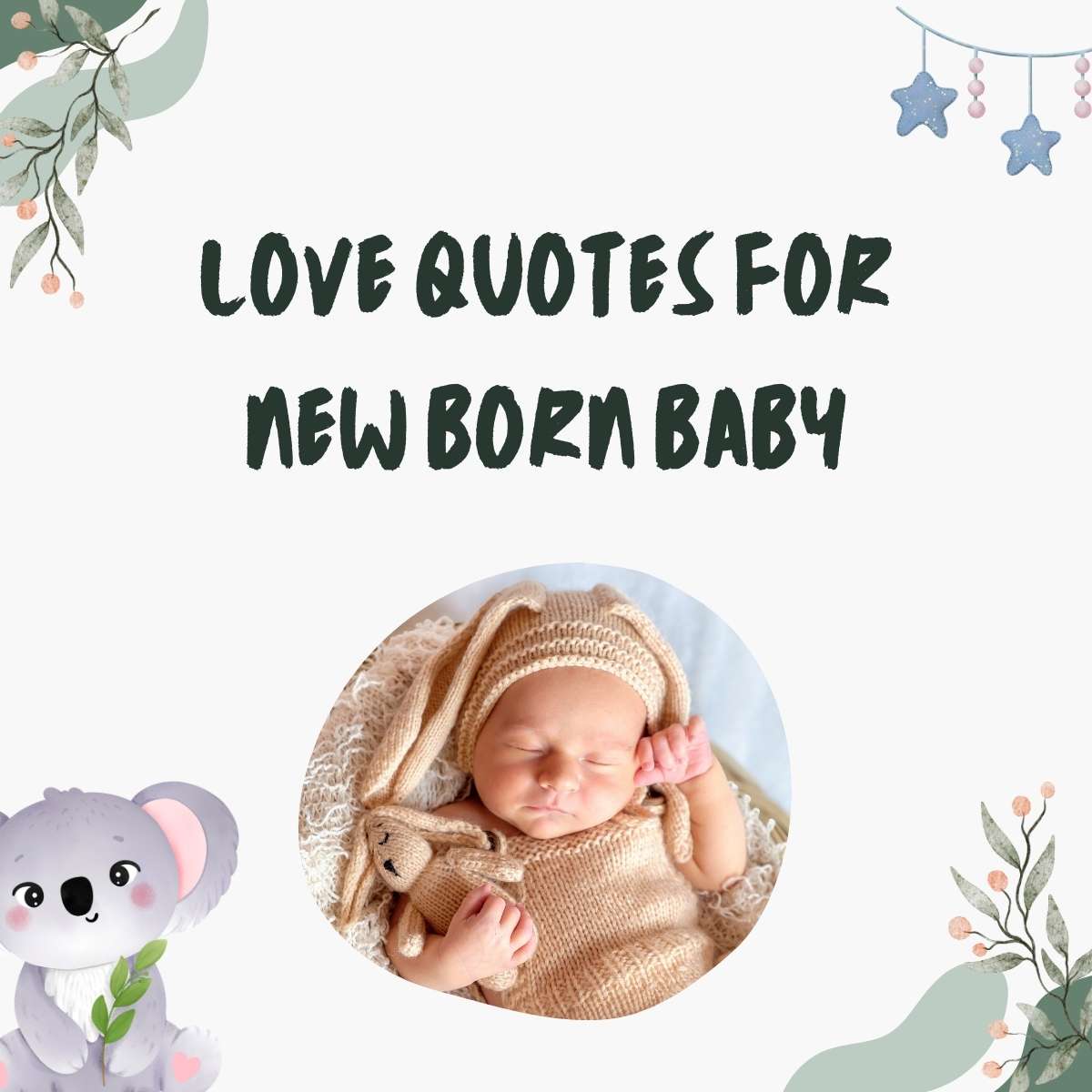 Love Quotes for New Born Baby