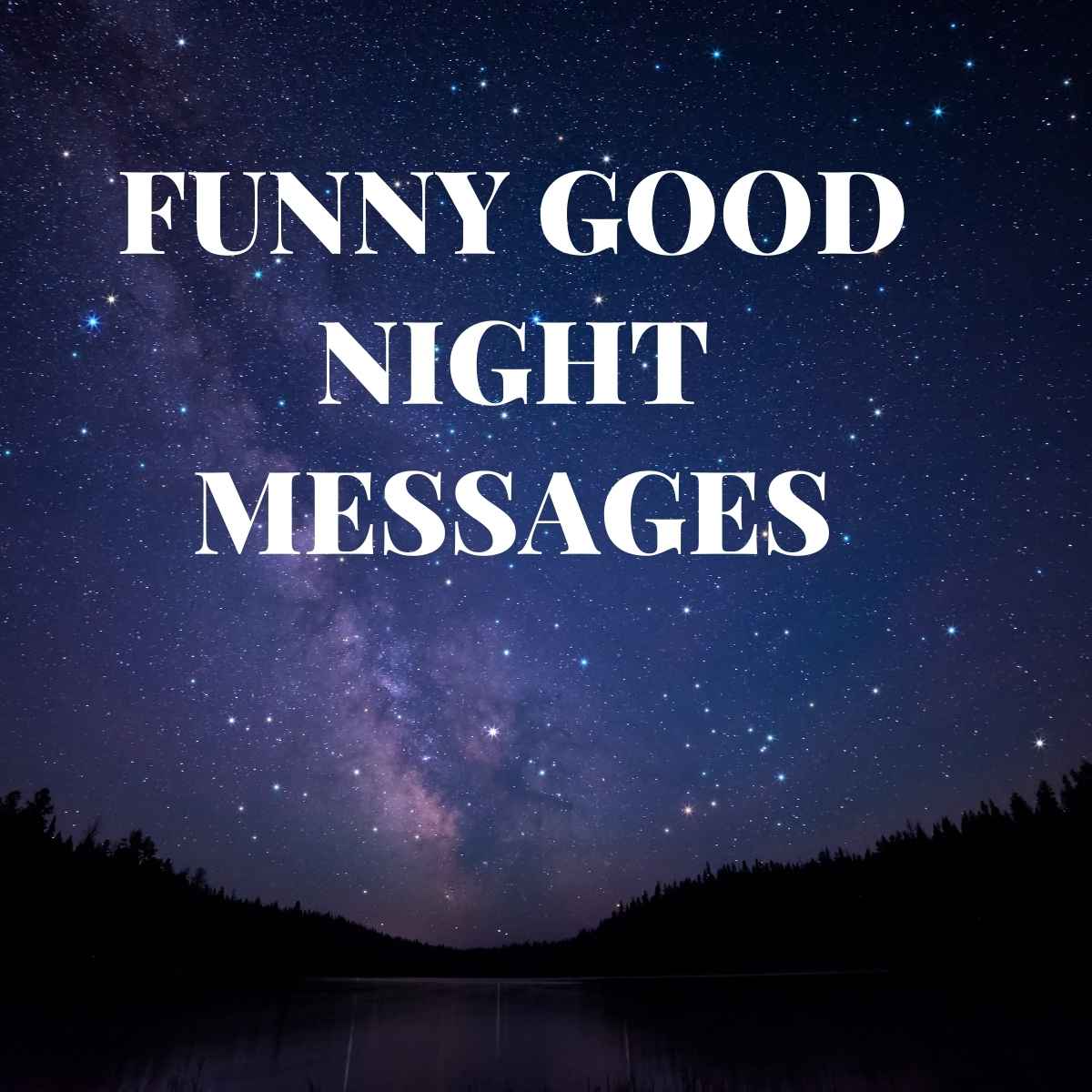 Funny Good Night Messages